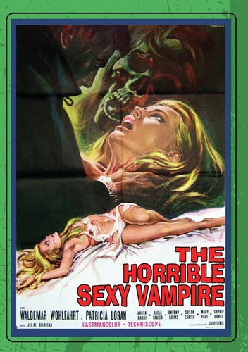 The horrible sexy - the,