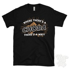 WHERE THERE'S A CHODA