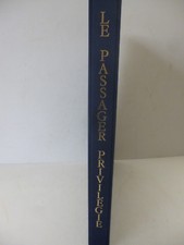 REMON (Jean-Pierre). Le passager privilégié. 1986 EO Ex. numéroté unique
