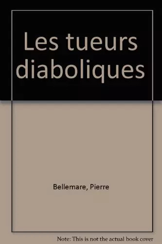 Les tueurs diaboliques - ,, pierre