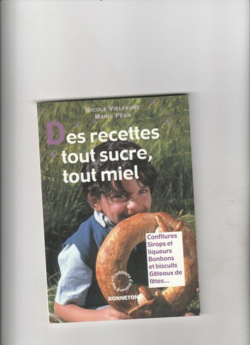 Des recettes tout sucre - ,,