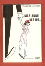 MARIANNE M'A DIT  livre