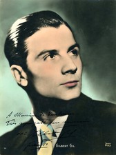 Gilbert GIL AUTOGRAPHE 17 x 23 Autograph Autogramm DEDICACE PHOTO SIGNEE signed