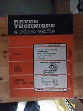 REVUE TECHNIQUE CITROEN 350 370 450 Belphégor evolution DYANE 6 rta
