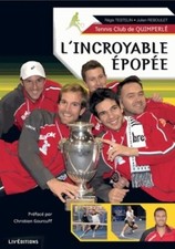 L'incroyable Épopée du tc quimperle - Régis Testelin - V1883229