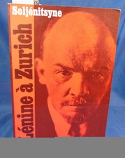 Soljenitsyn Lénine à Zurich