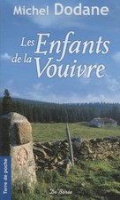ENFANTS DE LA VOUIVRE (LES) -