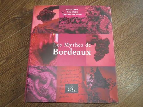 Livre les mythes - les, bordeaux