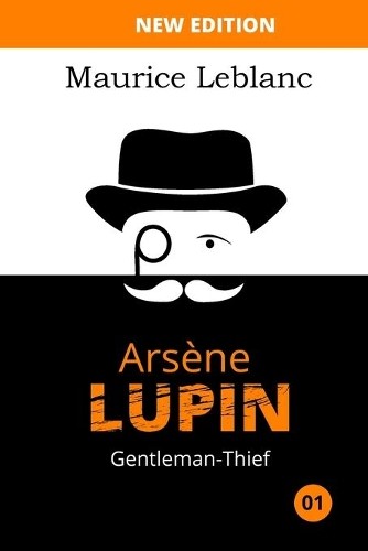 Maurice leblanc arsene lupin - maurice,