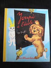 Jeunesse ! Youpi à l'école ! Pierre Probst ! Hachette ! 1966 ! C70