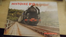 GC Revue Histoire d'O n°99 Y 8000 / Y2100 / Autorail ADN / Traverse bois