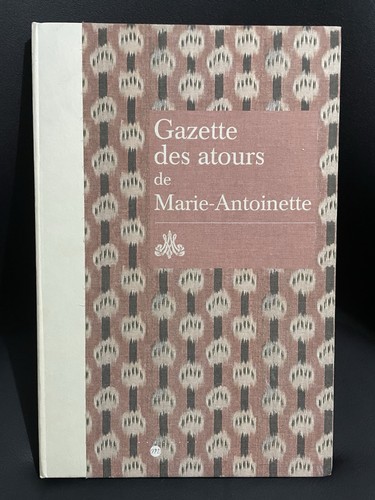 Livre gazette des atours - gazette, de