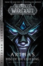 World of Warcraft: Arthas -