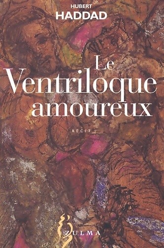 Ventriloque amoureux - ventriloque,