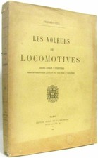 Les voleurs de locomotive. Grand roman d'aventures | Hue (Fernand) | Bon état