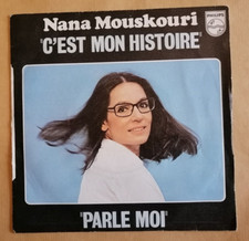 NANA MOUSKOURI : C'est mon histoire / Parle-moi 7" 45T PHILIPS 6176007 vynil EX