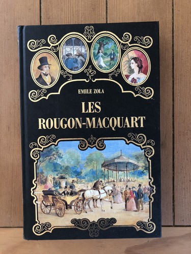 Les rougon macquart emile - -,