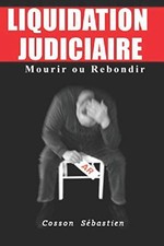 Liquidation judiciaire: Mourir