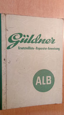Güldner tracteur dieselschlepper ALB : Ersatzteilliste - Reparatur anweisung