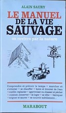 Le manuel de la vie sauvage -