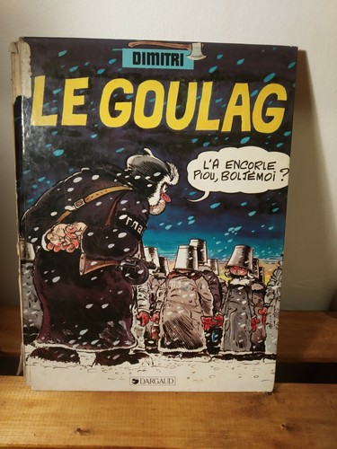 Goulag dimitri 1984 bd - le,