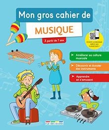 Mon gros cahier musique de - gros,
