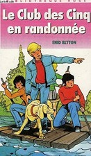 LE CLUB DES CINQ EN RANDONNEE
