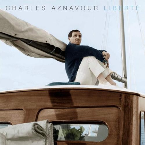 Charles aznavour liberté - aznavour,