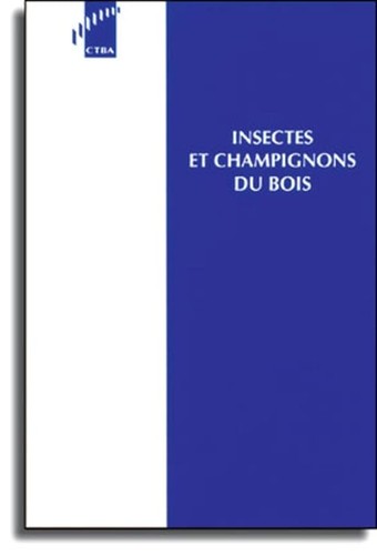 Insectes champignons du - et,