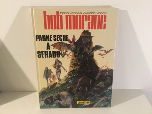 Bob morane panne sèche - , a