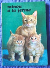Livre enfant ancien Minou à la ferme