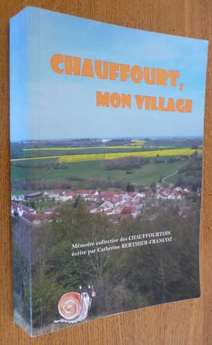 Chauffourt mon village - mon,