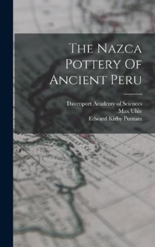 Max uhle the nazca - uhle, of