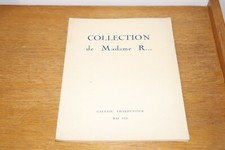 Catalogue collection de madame R... galerie Charpentier Mai 1938 