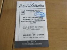 LIVRET ENTRETIEN RELEVAGE AUTOMATIQUE TRACTEUR MAC CORMICK 1953 SEMOIRS LIGNE 
