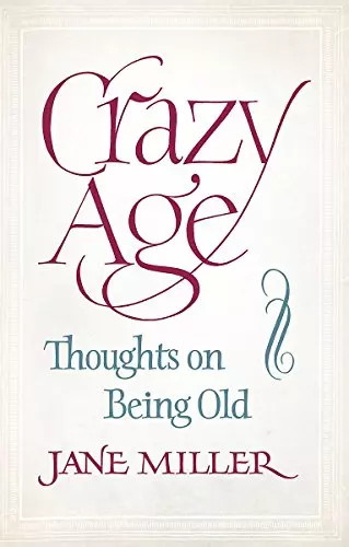 Crazy age thoughts - crazy, age: