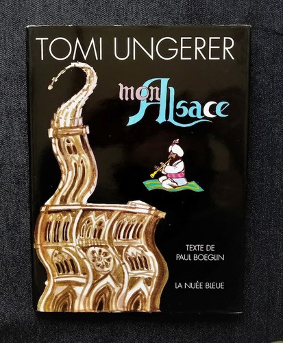 Tomi ungerer mon alsace - ungerer,