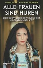 Alle Frauen sind Huren: Mein