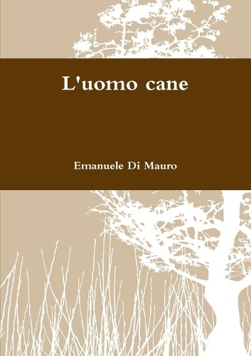 Emanuele mauro uomo cane - mauro,
