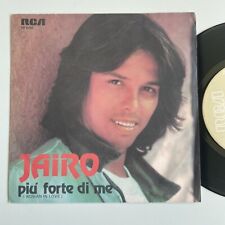 SP JAIRO - Piu' forte di me -  RCA ITALIAN PRESS KKAS 33506 1981