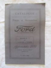 ANCIEN CATALOGUE FORD PIECES ET ACCESSOIRS MODELE T ET CAMION 1 TONNE 1923