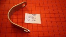 PART 56-117 ROD BRACE # 1183902 MOULINET REEL PENN SENATOR 117L 14/0 118 16/0
