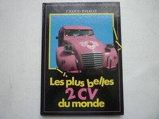LES PLUS BELLES 2 CV DU MONDE J. ILOUS P. HAYAT AGENCE ETAPP  1986 