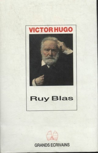 Ruy blas victor hugo - ruy,