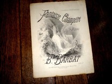 fantaisie champêtre pour piano 1880 B. Barbat illustration Ernest Buval