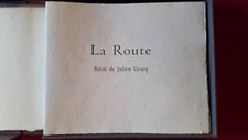 LA ROUTE. JULIEN GRACQ. JEAN-MICHEL MATHIEUX-MARIE. EXEMPLAIRE NUMÉROTÉ. 1984