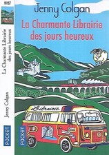 JENNY COLGAN--LA CHARMANTE LIBRAIRIE DES JOURS HEUREUX--POCKET