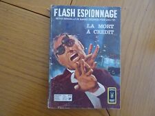 BD - FLASH ESPIONNAGE -  N° 38 - LA MORT A CREDIT