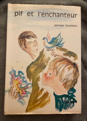 Pif enchanteur de georges - et,