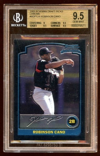 Bgs robinson cano 2003 - bgs, 9.5